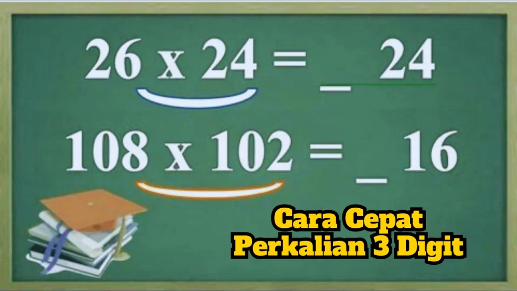 Cara-Cepat-Perkalian-3-Digit